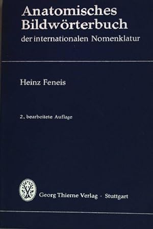 Bild des Verkufers fr Anatomisches Bildwrterbuch der internationalen Nomenklatur. 2. Auflage, zum Verkauf von books4less (Versandantiquariat Petra Gros GmbH & Co. KG)