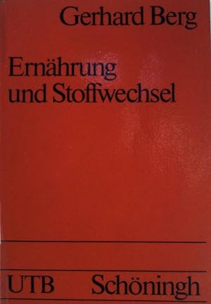 Bild des Verkufers fr Ernhrung und Stoffwechsel. (Nr 776) UTB. zum Verkauf von books4less (Versandantiquariat Petra Gros GmbH & Co. KG)