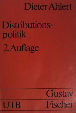 Seller image for Distributionspolitik : das Management des Absatzkanals. UTB ; (Nr 1364) ; Grundwissen der konomik : Betriebswirtschaftslehre for sale by books4less (Versandantiquariat Petra Gros GmbH & Co. KG)