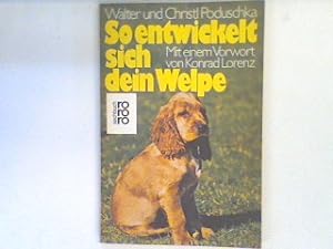 Imagen del vendedor de So entwickelt sich dein Welpe. a la venta por books4less (Versandantiquariat Petra Gros GmbH & Co. KG)