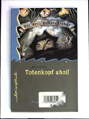 Seller image for Totenkopf ahoi! Die drei Zeitverdreher; (Nr 32) for sale by books4less (Versandantiquariat Petra Gros GmbH & Co. KG)