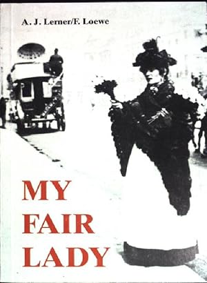 Image du vendeur pour MY Fair Lady. (Nr88) Staatstheater Darmstadt - Spieljahr 19867 mis en vente par books4less (Versandantiquariat Petra Gros GmbH & Co. KG)