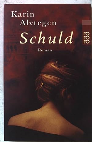 Seller image for Schuld : Roman. Nr.22946 for sale by books4less (Versandantiquariat Petra Gros GmbH & Co. KG)