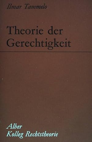 Image du vendeur pour Theorie der Gerechtigkeit. Kolleg Rechtstheorie ; Bd. 1,1 mis en vente par books4less (Versandantiquariat Petra Gros GmbH & Co. KG)