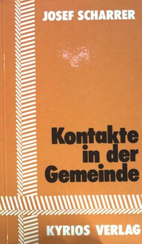 Bild des Verkufers fr Kontakte in der Gemeinde. (Nr. 68) zum Verkauf von books4less (Versandantiquariat Petra Gros GmbH & Co. KG)