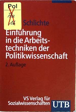 Seller image for Einfhrung in die Arbeitstechniken der Politikwissenschaft. UTB ; (Nr 2553) for sale by books4less (Versandantiquariat Petra Gros GmbH & Co. KG)