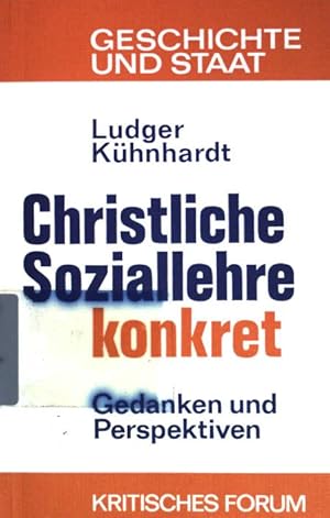 Seller image for Christliche Soziallehre konkret - Gedanken und Perspektiven. (Nr 212) for sale by books4less (Versandantiquariat Petra Gros GmbH & Co. KG)