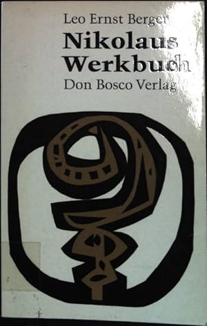 Bild des Verkufers fr Nikolaus Werkbuch zum Verkauf von books4less (Versandantiquariat Petra Gros GmbH & Co. KG)