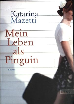 Seller image for Mein Leben als Pinguin. (List-Taschenbuch ; 61026) for sale by books4less (Versandantiquariat Petra Gros GmbH & Co. KG)