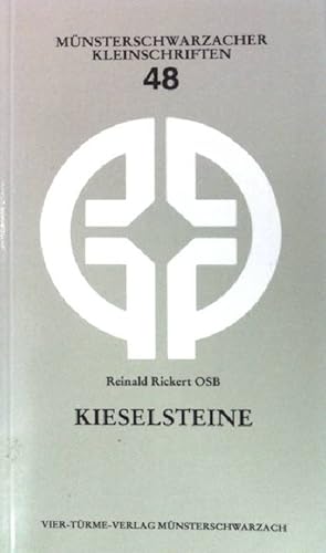 Immagine del venditore per Kieselsteine : benediktin. Alltag. Mnsterschwarzacher Kleinschriften ; (Bd. 48) venduto da books4less (Versandantiquariat Petra Gros GmbH & Co. KG)