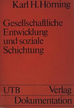 Seller image for Gesellschaftliche Entwicklung und soziale Schichtung : vergleichende Analyse gesellschaftl. Strukturwandels. (Nr. 624) Uni-Taschenbcher for sale by books4less (Versandantiquariat Petra Gros GmbH & Co. KG)