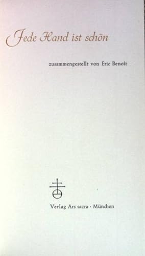 Bild des Verkufers fr Jede Hand ist schn. zum Verkauf von books4less (Versandantiquariat Petra Gros GmbH & Co. KG)