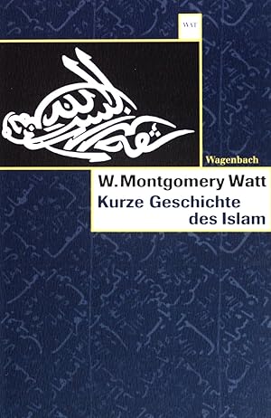 Bild des Verkufers fr Kurze Geschichte des Islam. (WAT 454) zum Verkauf von books4less (Versandantiquariat Petra Gros GmbH & Co. KG)