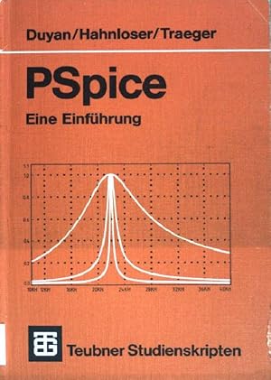 PSpice: Eine Einführung. Teubner Studienskripten - (Band 143)