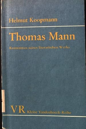 Immagine del venditore per Thomas Mann: Konstanten seines literarischen Werks. Kleine Vandenhoeck- Reihe - Nr. 1404. venduto da books4less (Versandantiquariat Petra Gros GmbH & Co. KG)