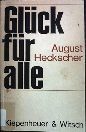 Imagen del vendedor de Glck fr alle. a la venta por books4less (Versandantiquariat Petra Gros GmbH & Co. KG)