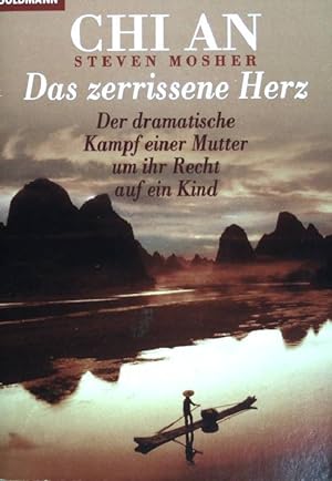 Seller image for Das zerrissene Herz : der dramatische Kampf einer Mutter um ihr Recht auf ein Kind. Goldmann ; (Nr 12693) for sale by books4less (Versandantiquariat Petra Gros GmbH & Co. KG)
