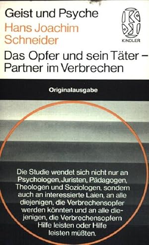 Bild des Verkufers fr Das Opfer und sein Tter, Partner im Verbrechen. (Nr. 2205) Geist und Psyche zum Verkauf von books4less (Versandantiquariat Petra Gros GmbH & Co. KG)