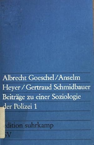 Image du vendeur pour Beitrge zu einer Soziologie der Polizei 1. (Band 380) - edition suhrkamp. mis en vente par books4less (Versandantiquariat Petra Gros GmbH & Co. KG)