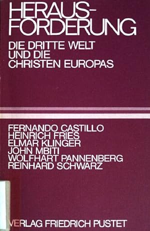 Bild des Verkufers fr Herausforderung : die dritte Welt und die Christen Europas. zum Verkauf von books4less (Versandantiquariat Petra Gros GmbH & Co. KG)