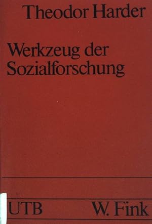 Immagine del venditore per Werkzeug der Sozialforschung. (Nr. 304) UTB venduto da books4less (Versandantiquariat Petra Gros GmbH & Co. KG)