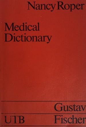 Immagine del venditore per Medical dictionary. Uni-Taschenbcher ; (Nr 1025) venduto da books4less (Versandantiquariat Petra Gros GmbH & Co. KG)