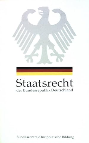 Seller image for Staatsrecht der Bundesrepublik Deutschland. for sale by books4less (Versandantiquariat Petra Gros GmbH & Co. KG)