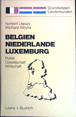 Bild des Verkufers fr Belgien, Niederlande, Luxemburg : Politik - Gesellschaft - Wirtschaft. Lnderkunden ; Bd. 2 zum Verkauf von books4less (Versandantiquariat Petra Gros GmbH & Co. KG)