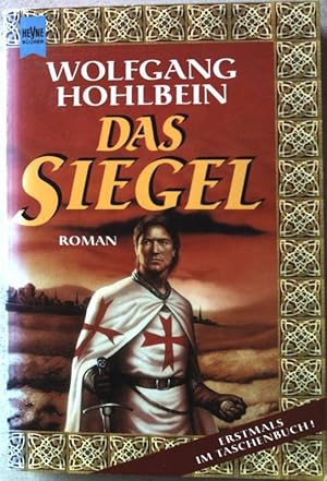 Seller image for Das Siegel : Roman. Nr. 10262 for sale by books4less (Versandantiquariat Petra Gros GmbH & Co. KG)
