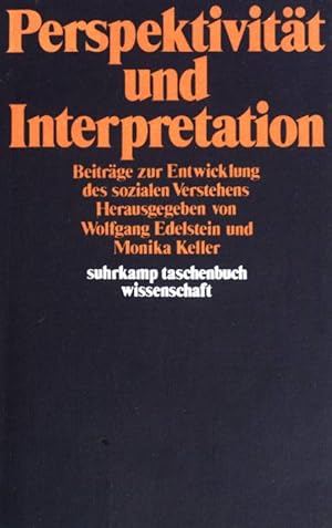 Image du vendeur pour Perspektivitt und Interpretation: Beitrge zur Entwicklung des sozialen Verstehens. (Nr. 364) mis en vente par books4less (Versandantiquariat Petra Gros GmbH & Co. KG)