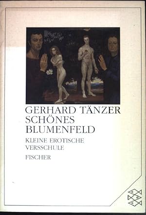 Imagen del vendedor de Schnes Blumenfeld : kleine erot. Versschule. (Fischer ; 9221) a la venta por books4less (Versandantiquariat Petra Gros GmbH & Co. KG)