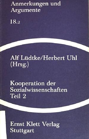 Bild des Verkufers fr Kooperation der Sozialwissenschaften; Teil: Teil 2., Notwendigkeiten und Grenzen in Lehrerausbildung und Theorie. (Nr 18.2) zum Verkauf von books4less (Versandantiquariat Petra Gros GmbH & Co. KG)