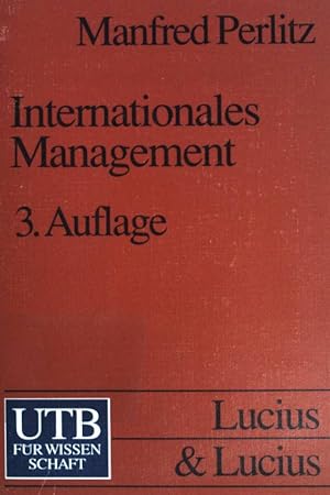 Seller image for Internationales Management : 29 Tabellen. UTB ; (Nr 1560); Grundwissen der konomik : Betriebswirtschaftslehre for sale by books4less (Versandantiquariat Petra Gros GmbH & Co. KG)