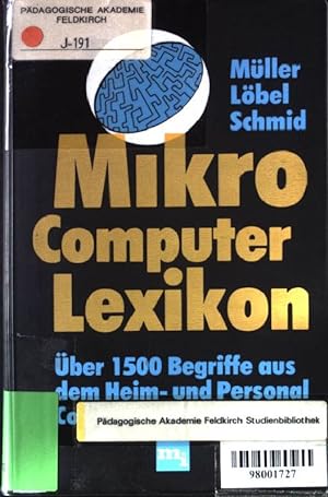 Bild des Verkufers fr Mikrocomputer-Lexikon. zum Verkauf von books4less (Versandantiquariat Petra Gros GmbH & Co. KG)