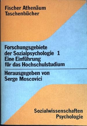 Immagine del venditore per Forschungsgebiete der Sozialpsychologie; Teil: 1. (FAT 4054 ) Sozialwiss., Psychologie venduto da books4less (Versandantiquariat Petra Gros GmbH & Co. KG)