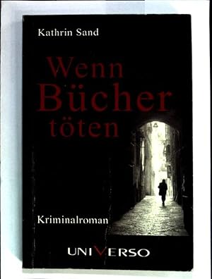 Bild des Verkufers fr Wenn Bcher tten. zum Verkauf von books4less (Versandantiquariat Petra Gros GmbH & Co. KG)