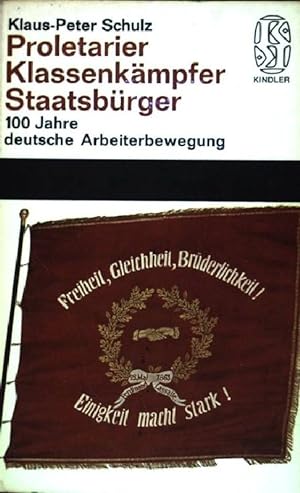 Seller image for Proletarier, Klassenkmpfer, Staatsbrger. 100 Jahre deutsche Arbeiterbewegung ( Nr. 29.) for sale by books4less (Versandantiquariat Petra Gros GmbH & Co. KG)