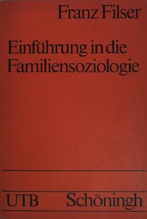 Bild des Verkufers fr Einfhrung in die Familiensoziologie : mit Quellentexten. Uni-Taschenbcher ; (Nr 832) zum Verkauf von books4less (Versandantiquariat Petra Gros GmbH & Co. KG)