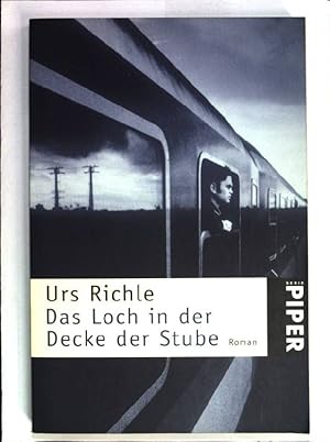 Bild des Verkufers fr Das Loch in der Decke der Stube. (Piper ; 2519) zum Verkauf von books4less (Versandantiquariat Petra Gros GmbH & Co. KG)