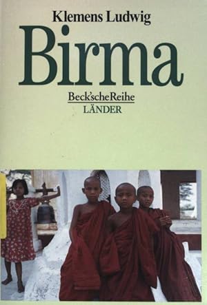 Bild des Verkäufers für Birma. ( Beck'sche Reihe ; 870) Länder zum Verkauf von books4less (Versandantiquariat Petra Gros GmbH & Co. KG)