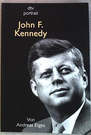 Bild des Verkufers fr John F. Kennedy. (Nr. 31068) Portrait zum Verkauf von books4less (Versandantiquariat Petra Gros GmbH & Co. KG)