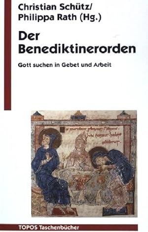 Bild des Verkufers fr Der Benediktinerorden: Gott suchen in Gebet und Arbeit. (Bd. 245) zum Verkauf von books4less (Versandantiquariat Petra Gros GmbH & Co. KG)