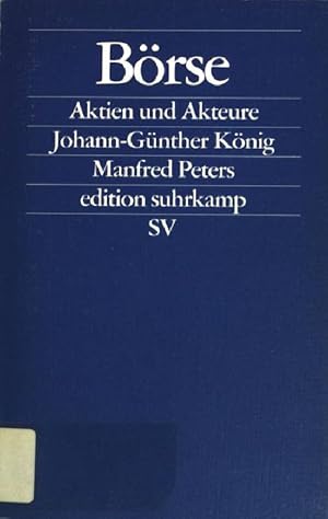 Bild des Verkufers fr Brse : Aktien und Akteure. Edition Suhrkamp ; (Nr 2215) zum Verkauf von books4less (Versandantiquariat Petra Gros GmbH & Co. KG)