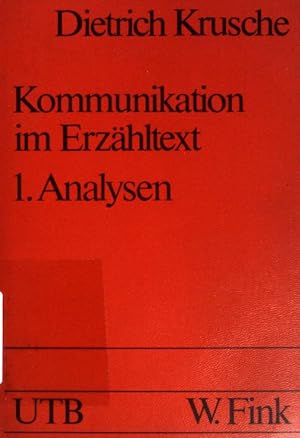 Seller image for Kommunikation im Erzhltext 1: Analysen. Zur Anwendung wirksthetischer Theorie. (Nrb744) UTB. for sale by books4less (Versandantiquariat Petra Gros GmbH & Co. KG)