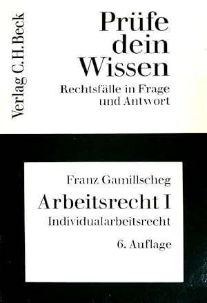 Seller image for Arbeitsrecht 1. Individualarbeitsrecht: Prfe dein Wissen ; Rechtsflle in Frage und Antwort. (Heft14/1) for sale by books4less (Versandantiquariat Petra Gros GmbH & Co. KG)