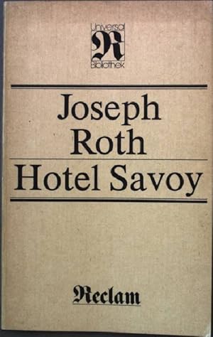 Bild des Verkufers fr Hotel Savoy. Reclam (Nr 265) zum Verkauf von books4less (Versandantiquariat Petra Gros GmbH & Co. KG)