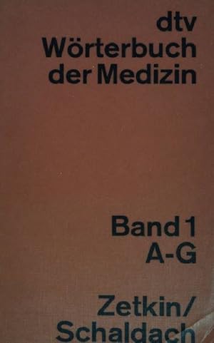 Bild des Verkufers fr Wrterbuch der Medizin; Teil: Bd. 1., A - G (Nr 3028) zum Verkauf von books4less (Versandantiquariat Petra Gros GmbH & Co. KG)