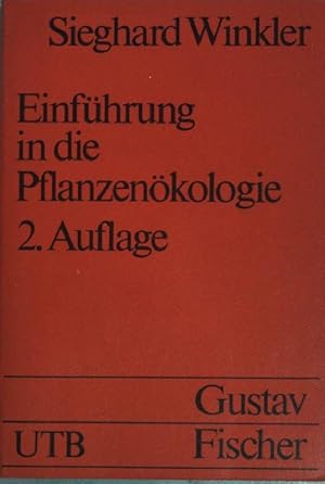 Einführung in die Pflanzenökologie. (Nr. 169) UTB