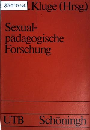 Seller image for Sexualpdagogische Forschung : Aufgaben, Schwerpunkte, Ergebnisse. Uni-Taschenbcher ; (Nr 1103) for sale by books4less (Versandantiquariat Petra Gros GmbH & Co. KG)