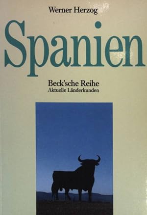 Seller image for Spanien - aktuelle Länderkunden. (Nr. 811) Beck'sche Reihe : Länder for sale by books4less (Versandantiquariat Petra Gros GmbH & Co. KG)